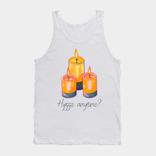 Hygge Anyone? Tank Top